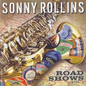 Sonny Rollins - Road Shows Vol 1 (2008)