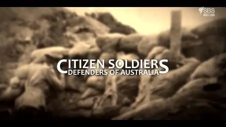 SBS - Citizen Soldiers Defenders Of Australia (2021)