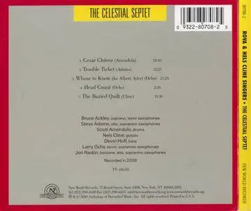 Rova & Nels Cline Singers - The Celestial Septet (2010) {New World Records 80708-2 rec 2008}