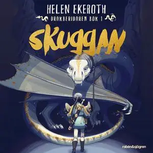 «Skuggan» by Helen Ekeroth