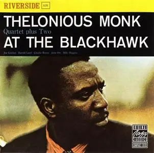 Thelonious Monk Quartet plus Two - At The Blackhawk (1960) [Reissue 2006]