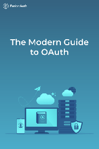 The Modern Guide to OAuth