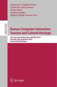 Human Computer Interaction, Tourism and Cultural Heritage (repost)