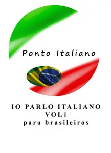 Paolo Mantovani - Io Parlo Italiano Vol1 para brasileiros