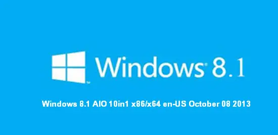 Windows 8.1 AIO 10in1 x86/x64 en-US October 08 2013