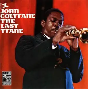 John Coltrane - The Last Trane (1966) [Reissue 1989]