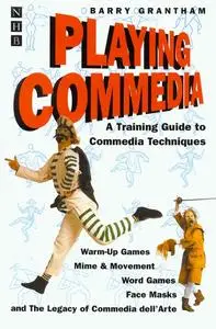 «Playing Commedia» by Barry Grantham