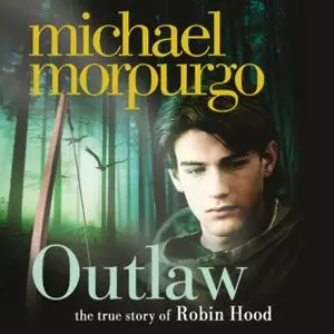 «Outlaw» by Michael Morpurgo
