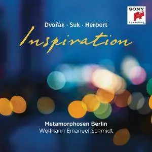 Metamorphosen Berlin - Inspiration: Dvořák - Suk - Herbert (2015) [Official Digital Download]