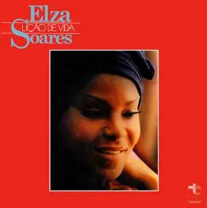 Elza Soares - Lição da Vida (1976) [Reissue 2010]