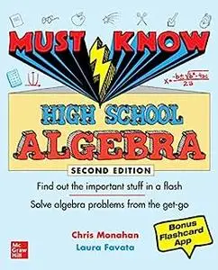 Must Know High School Algebra, Second Edition