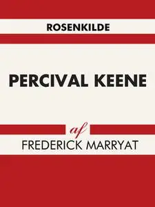 «Percival Keene» by Marryat Marryat