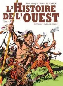Histoire de l'Ouest Tome 4