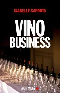 Isabelle Saporta, "Vino business"