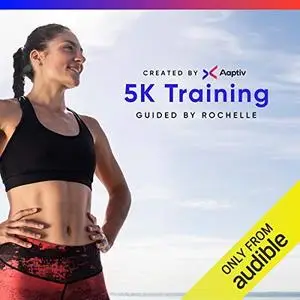 5K Training [Audiobook]