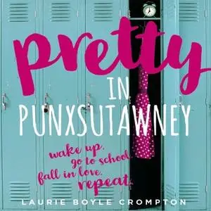 «Pretty in Punxsutawney» by Laurie Boyle Crompton