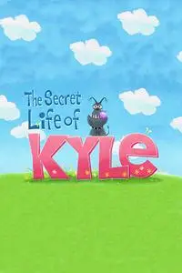 The Secret Life of Kyle (2017) [4K, Ultra HD]