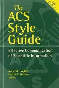 The ACS Style Guide: Effective Communication of Scientific Information