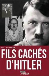 Daniel-Charles Luytens, "Les fils cachés d'Hitler: Sur les traces du caporal peintre en Flandres"