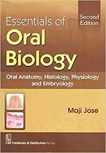 Essential of Oral Biology Second Edition