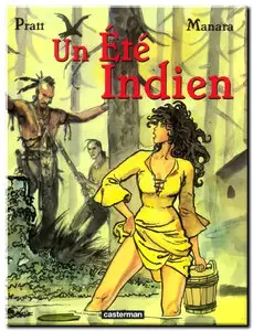 Pratt & Manara - Un été indien - One Shot - (re-up)