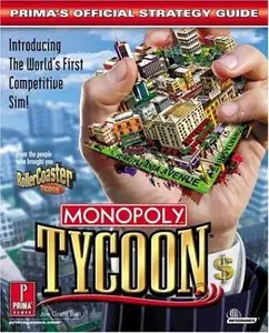 Monopoly Tycoon: Official Strategy Guide [Repost]