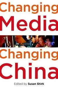 Changing Media, Changing China