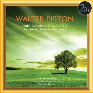 James Buswell - Piston: Violin Concertos Nos. 1 & 2 - Fantasia for Violin and Orchestra (2014) [Official Digital Download]