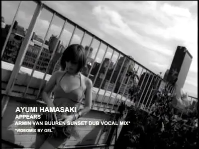 Ayumi Hamasaki - Appears (Armin Van Buuren Sunset Dub Vocal Mix)