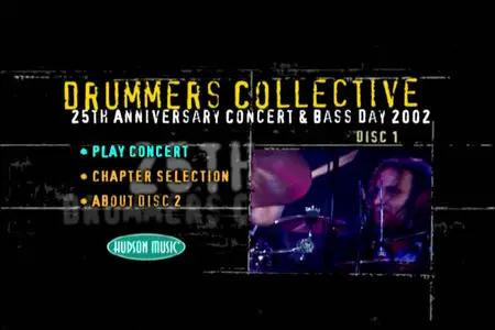 Drummers Collective - 25th Anniversary Celebration And Bass Day 2002