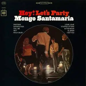 Mongo Santamaria - Hey! Let's Party (1966/2016) [Official Digital Download 24-bit/192kHz]