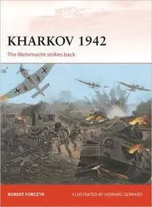 Kharkov 1942: The Wehrmacht Strikes Back (Campaign, 254)