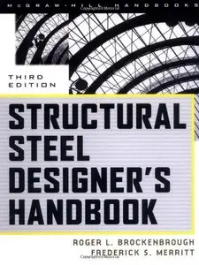 Structural Steel Designer's Handbook [Repost]