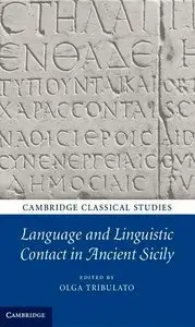 Language and Linguistic Contact in Ancient Sicily (repost)