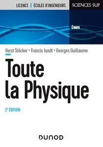 Horst Stöcker, Francis Jundt, Georges Guillaume, "Toute la physique"