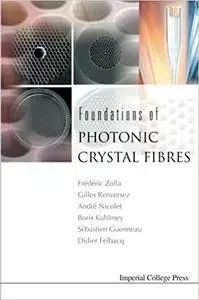 Foundations Of Photonic Crystal Fibres (Repost)