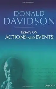 Essays on Actions and Events