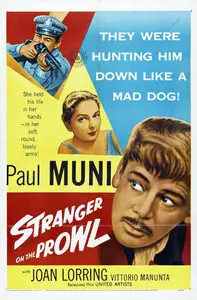 Imbarco a mezzanotte / Stranger on the Prowl (1952)