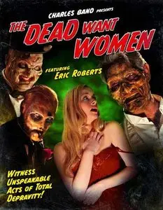 The Dead Want  Women (2012)