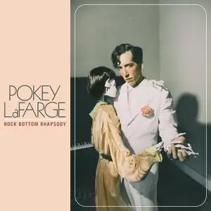 Pokey LaFarge - Rock Bottom Rhapsody (2020)
