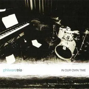 Phil Ware Trio - In Our Own Time (2007) {Living Room Project/Improvised Music Company} **[RE-UP]**