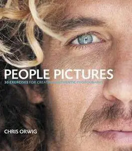 People Pictures : Creating Authentic Photographs
