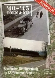 Apeldoom: De hinderlaag op SS-Generaal Rauter  (40-45 Toen & Nu №56)