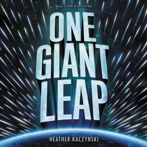 «One Giant Leap» by Heather Kaczynski