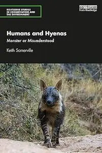 Humans and Hyenas: Monster or Misunderstood