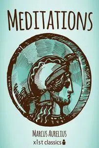 «Meditations» by Marcus Aurelius