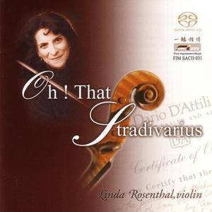 Linda Rosenthal - Oh! That Stradivarius (2000) [Reissue 2001] PS3 ISO + DSD64 + Hi-Res FLAC