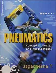 Pneumatics Concepts Designs And Applications