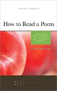 How to Read a Poem: Based on the Billy Collins Poem "Introduction to Poetry":