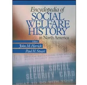 John M. Herrick, Encyclopedia of Social Welfare History in North America  (Repost) 